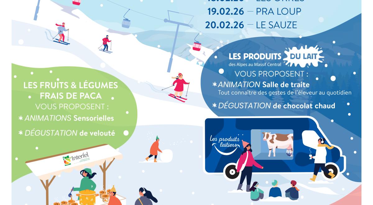 Tournée Neige : découvrir les filières laitières, viandes, fruits &amp; légumes frais_Les Orres - Tournée Neige : découvrir les filières laitières, viandes, fruits &amp; légumes frais_Les Orres