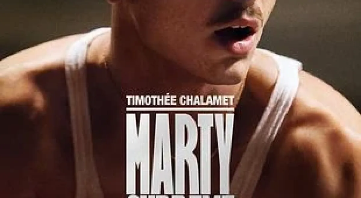 Cinéma : Marty Supreme_Les Orres - Cinéma : Marty Supreme_Les Orres