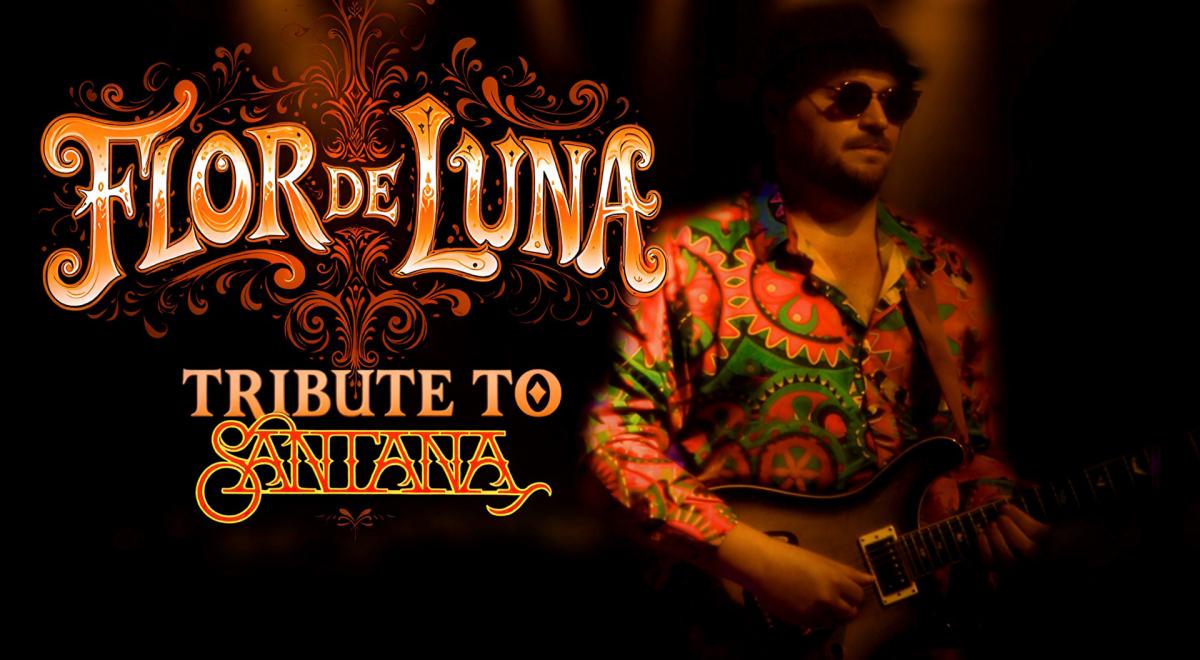 Flor de Luna - Tribute to Santana - Barcelonnette