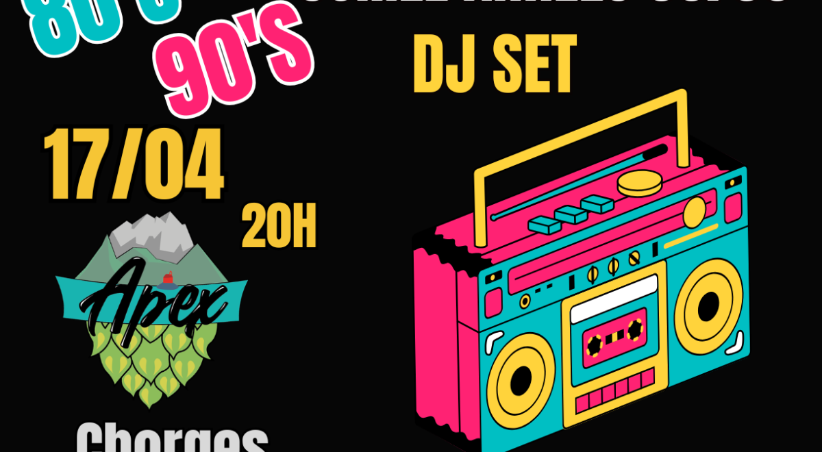 Soirée Années 80/90's - Apex Brewpub - Soirée Années 80/90's - Apex Brewpub