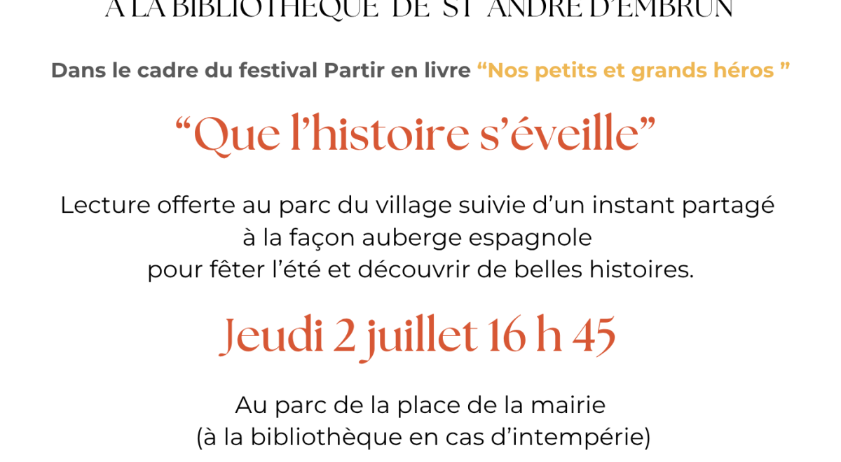 lecture Que l'histoire s'éveille EMBRUN - lecture Que l'histoire s'éveille EMBRUN