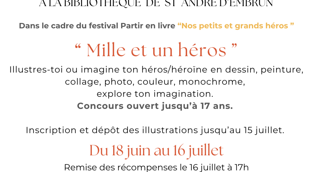 “ Mille et un héros ” jeux concours EMB - “ Mille et un héros ” jeux concours EMB