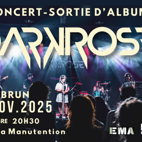 DARKROSE - Concert Sortie d'Album - DARKROSE - Concert Sortie d'Album