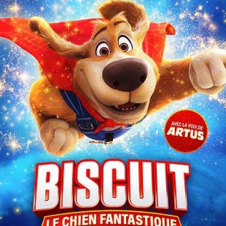 Cinéma : Biscuit le chien fantastique_Les Orres - Cinéma : Biscuit le chien fantastique_Les Orres