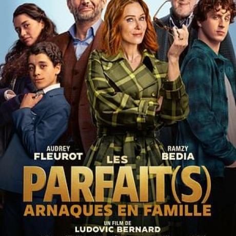 Cinéma : Les Parfait(s) : arnaques en famille_Les Orres - Cinéma : Les Parfait(s) : arnaques en famille_Les Orres